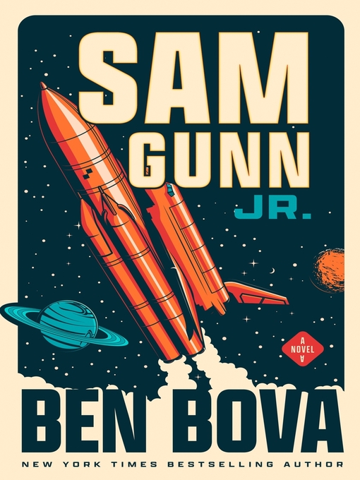 Title details for Sam Gunn Jr. by Ben Bova - Available
